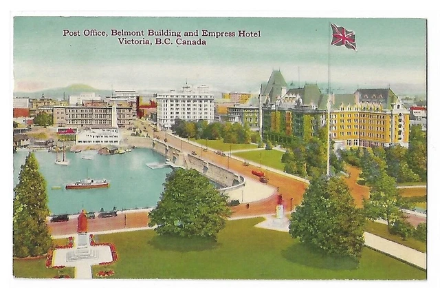 VTG Post Card - Post Office, Belmont Bldg & Empress Hotel Victoria, B.C. Canada