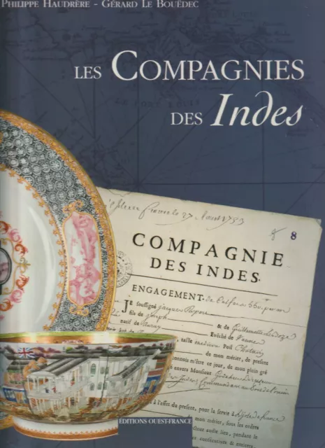 LES COMPAGNIES DES INDES - Philippe HAUDRERE - Gérard LE BOUEDEC