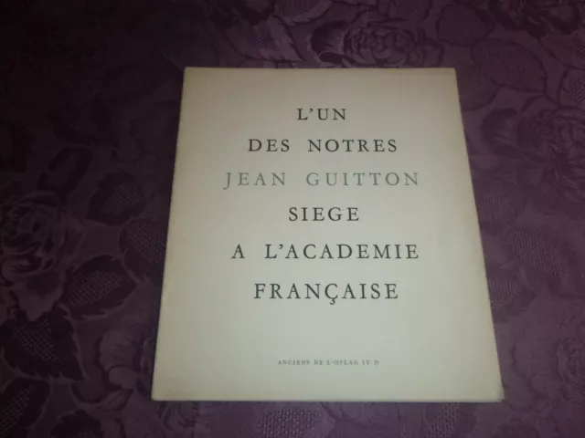 L' Un Des Notres Jean Guitton Siege A L' Academie Francaise Discours De Joulia