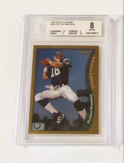 1998 Topps Chrome Peyton Manning Rookie SP BGS 8 Beckett Certified Colts RC 1998 Topps Chrome Peyton Manning Rookie SP BGS 8 Beckett Certified Colts RC