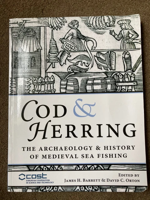 Medieval Cod Fish COD AND HERRING: Archaeology & History of Medieval Sea Fishing by James ...