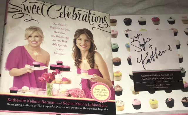 SIGNED Sweet Celebrations Book Katherine Berman Sophie LaMontagne HC DC Cupcakes