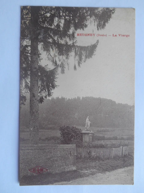 CPA "Reugney - La vierge"