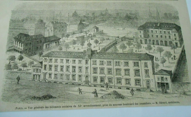 Gravure 1867 - Paris Vue des batiments scolaires duXIè arrondissement Amandiers