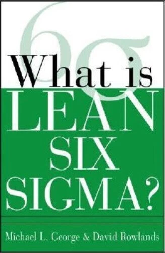 WHAT IS LEAN Six SIGMA? by George, Michael L. £14.20 - PicClick UK