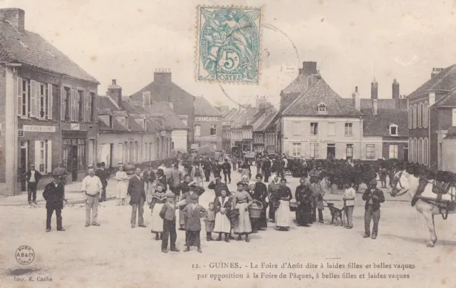 CPA 62 Approx. Calais GUINES La Foire d'August - ugly girls & beautiful cows 1905