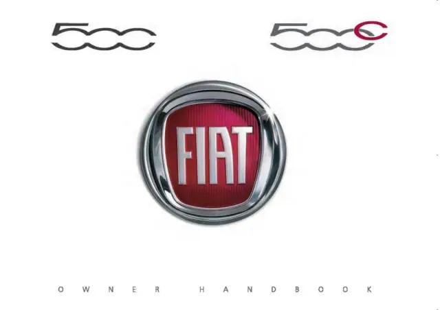 FIAT 500 OWNERS HANDBOOK MANUAL - ALL YEARS - New Print FREE POSTAGE