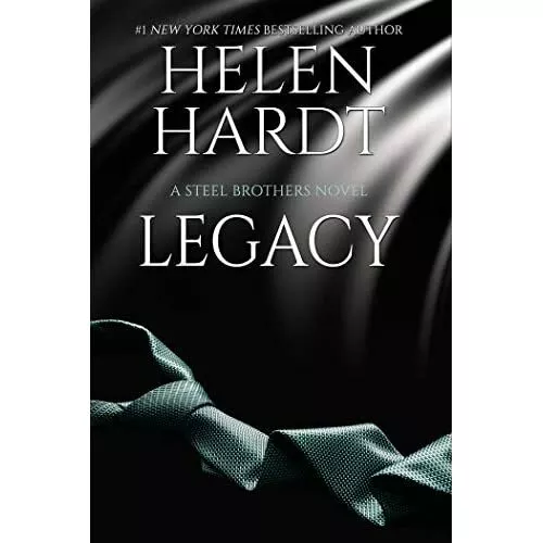 Legacy (Steel Brothers Saga) - Paperback / softback NEW Hardt, Helen 08/07/2020