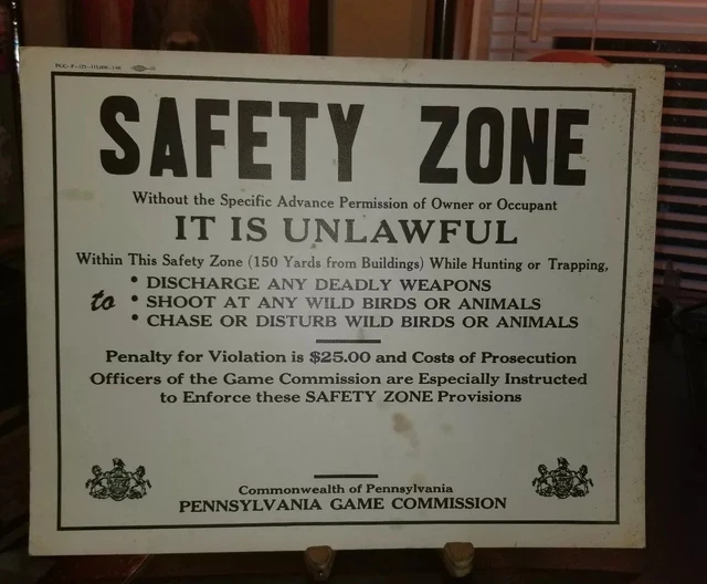 VINTAGE 1966 PENNSYLVANIA Game Commission Safety Zone Sign Hunting