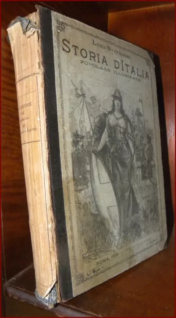 Luigi Stefanoni STORIA D'ITALIA POPOLARE ILLUSTRATA VOL. 3 Perino 1889