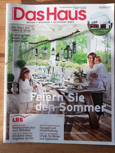 Das Haus - Bauen - Wohnen - Schöner Leben Juli - August 2018