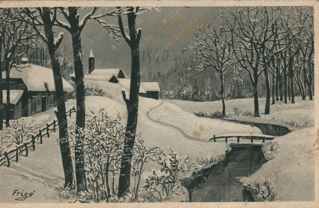 1940 Buon Natale Panorama innevato ponte torrente Cartolina FRIGÈ