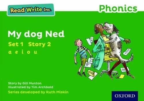 READ WRITE INC. Phonics: Green Set 1 Storybook 2 My Dog Ned by Gill ...
