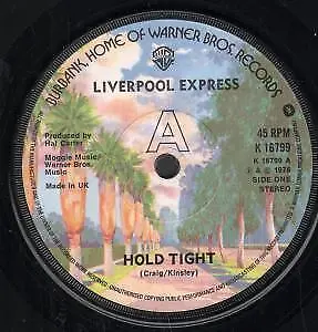 Liverpool Express - Hold Tight - Used Vinyl Record 7 inch - G326z