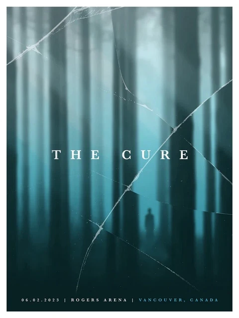 OFFICIAL RARE The Cure Poster Vancouver Canada #'d June 2 2023 First Ed SOLD OUT