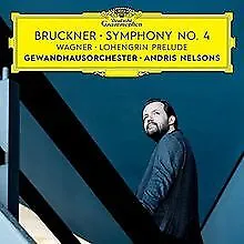 Bruckner: Symphony No. 4/Wagner: Lohengrin Prelude (Live) ... | CD | Zustand neu