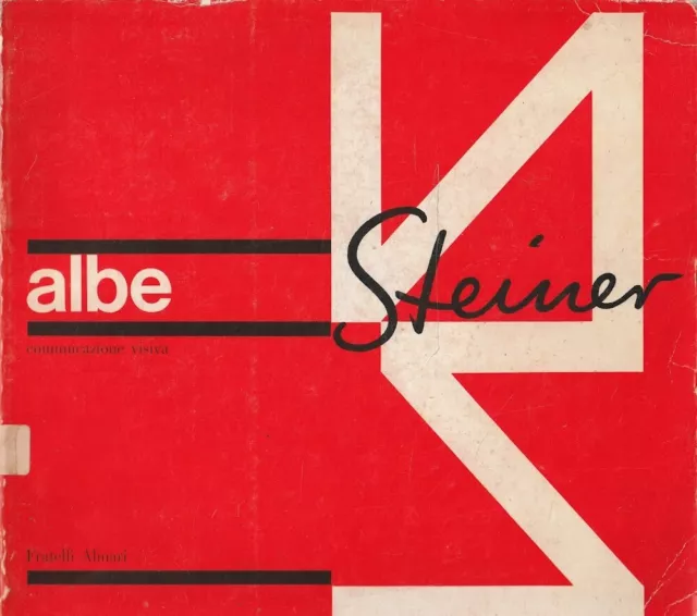 Albe Stainer: comunicazione visiva. Castello Sforzesco 1977