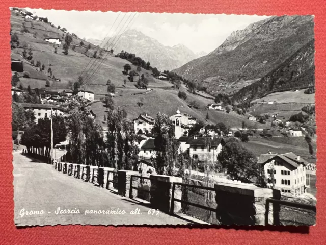 Cartolina - Gromo ( Bergamo ) - Scorcio Panoramico - 1958