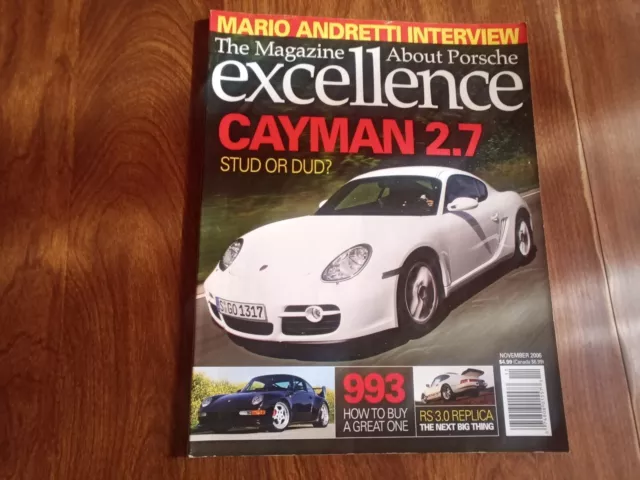 EXCELLENCE - PORSCHE Magazine 2006 November Cayman 2.7 Rs 3.0 993 Mario ...