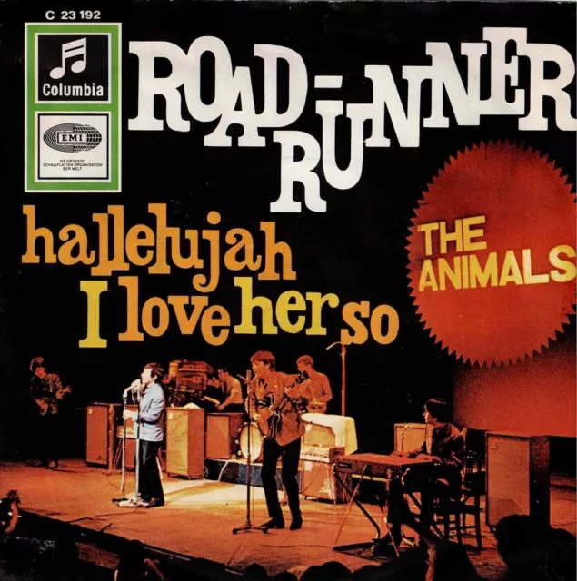 7 45 Animals-Roadrunner / Hallelujah I Love Her So GER Beat