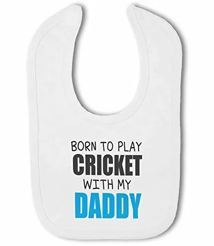 Born to Play Cricket with my Daddy - Baby Bib by BWW Print Ltd