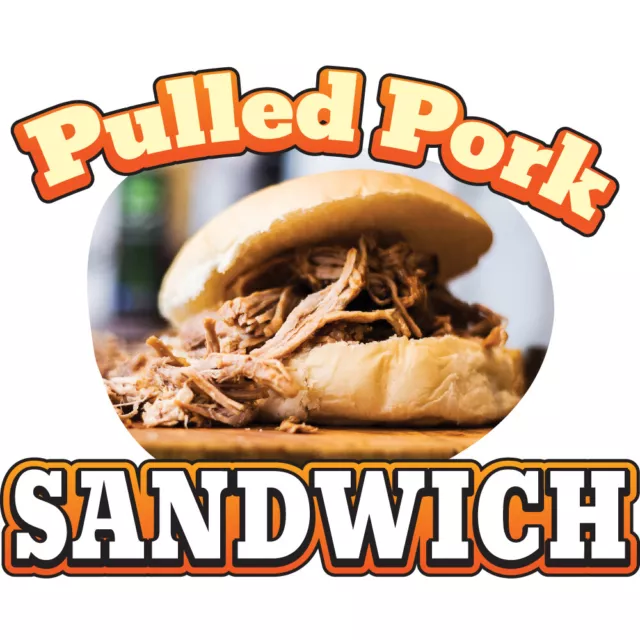 PULLED PORK SANDWICH Concession Decal sign cart trailer stand sticker