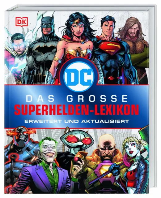 DC Comics Das große Superhelden-Lexikon | Erweitert und aktualisiert | Scott