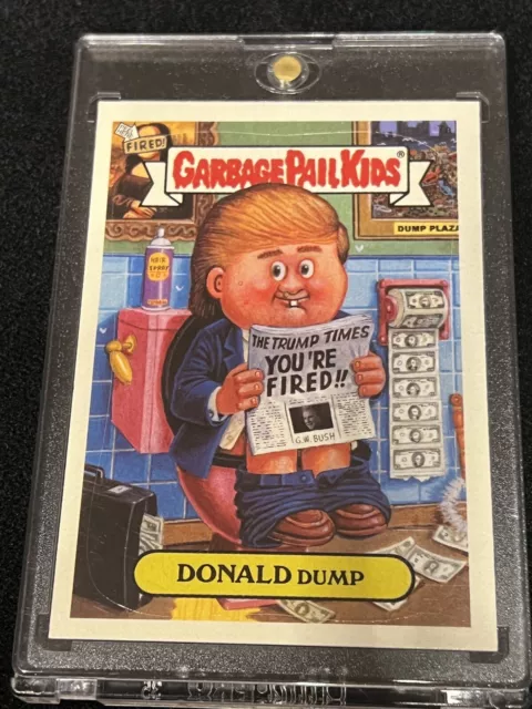 2004 Garbage Pail Kids Donald Dump 7a Trump #19 🔥 🔥 GPK 🤮🤑 NEW