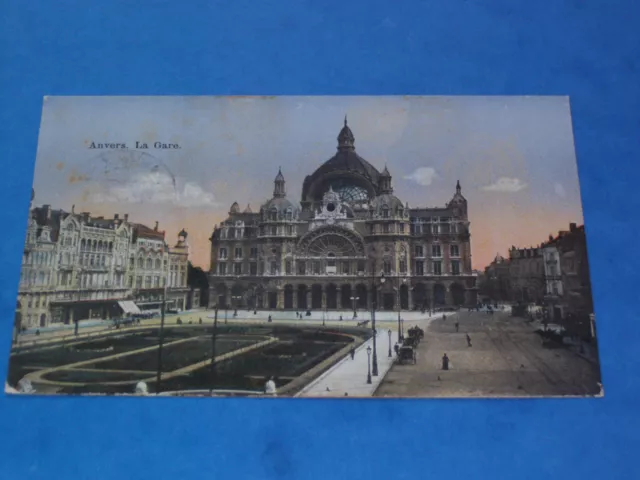 AK von  Belgien, Anvers ( Antwerpen ) La Gare ( Bahnhof ) 1917 Feldpost