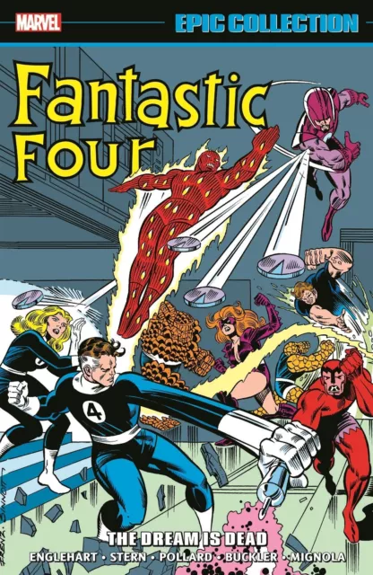 FANTASTIC FOUR: THE DREAM IS DEAD GRAPHIC NOVEL Marvel Comics Epic Collection TP