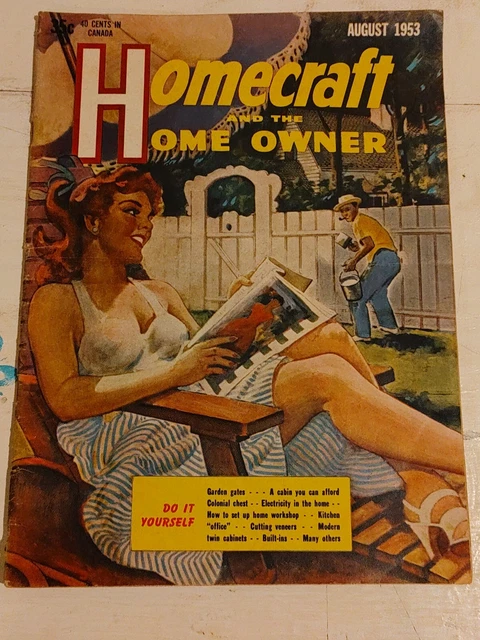 Vintage Homecraft & Home Owner Garden Gates, Colonial Chest, Magazine Aug 1953