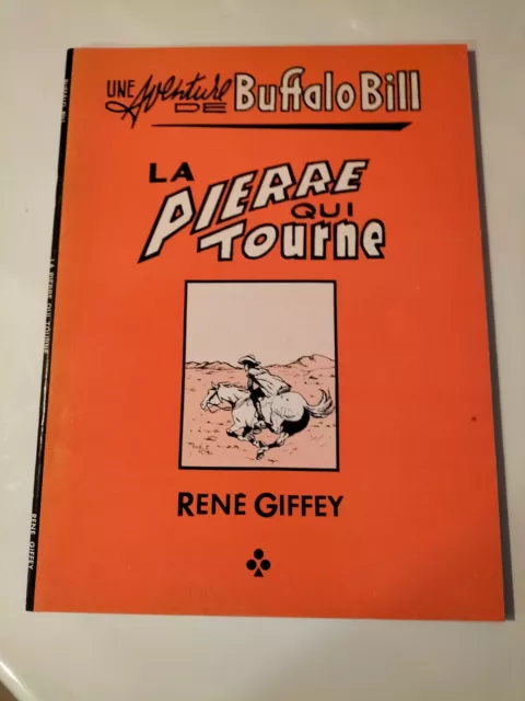 Eo 1979 Buffalo Bill La Pierre Qui Tourne Par Giffey Futuropolis  (O116)