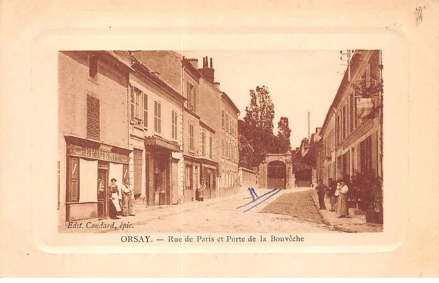 91 - ORSAY - SAN37802 - Rue de Paris et Porte de la Bouvêche