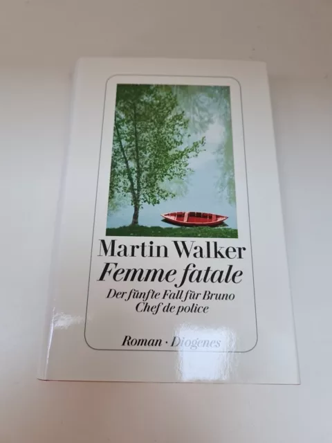 Martin Walker Femme Fatale Der Fünfte Fall Bruno Chef de police Krimi Provence