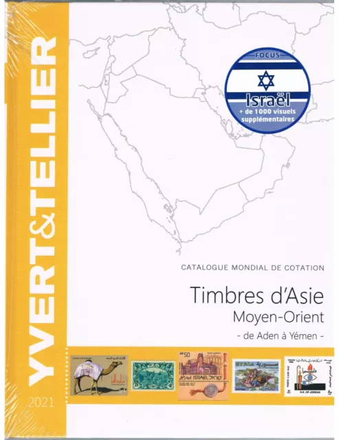 Catalogue des Timbres d'Asie Moyen-Orient de Aden à Yémen Yvert et Tellier 2021