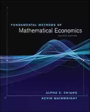 Fundamental Methods of Mathematical Economics