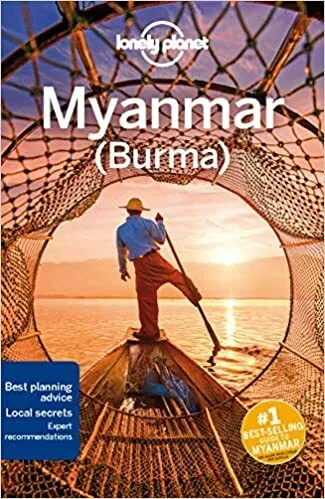 UK Lonely Planet Myanmar Burma Travel Guide Lonely Planet Myanmar Burma Is Yo U