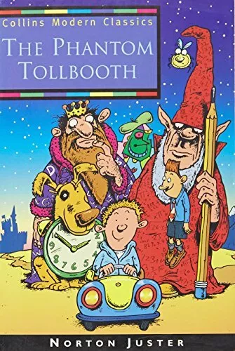 Collins Modern Classics - The Phantom Tollbooth By Norton Juster