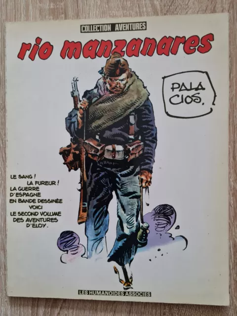 BD RIO MANZANARES EO 1981 de A.H. Palacios (Mac Coy) TBE superbe exemplaire