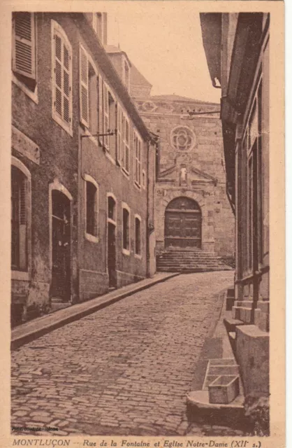 Carte postale ancienne MONTLUCON ALLIER rue de la fontaine église notre-dame