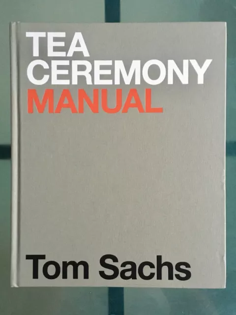 Tom Sachs/Noguchi Museum: TEA CEREMONY MANUAL Book