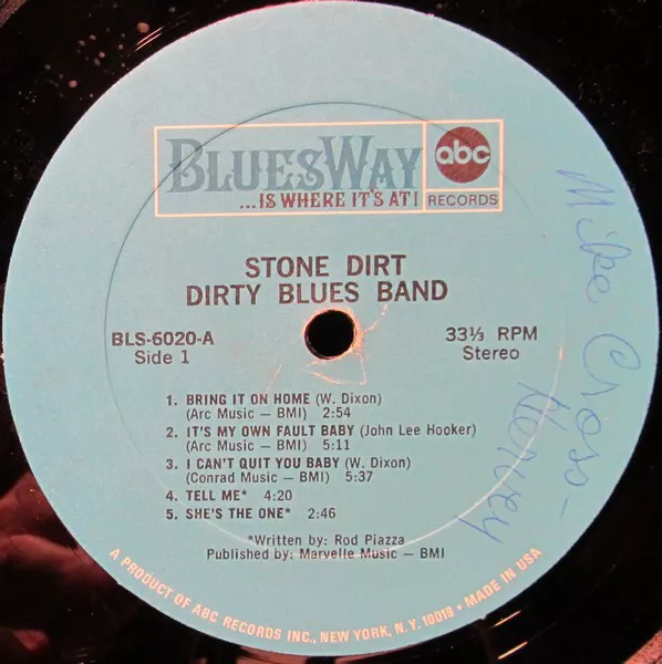 The Dirty Blues Band Featuring Rod Piazza - Stone Dirt (LP, Album) 3