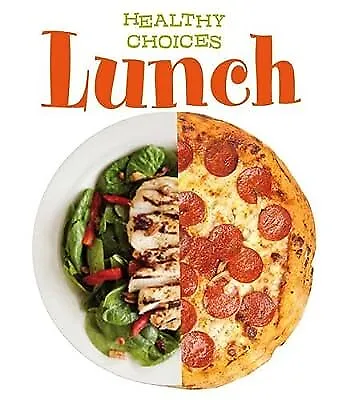 Lunch: Healthy Choices, Vic Parker, Used; Good Book