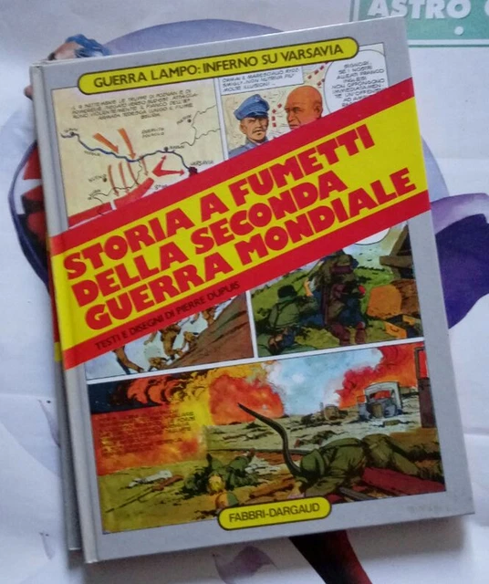 STORIA A FUMETTI DELLA SECONDA GUERRA MONDIALE 