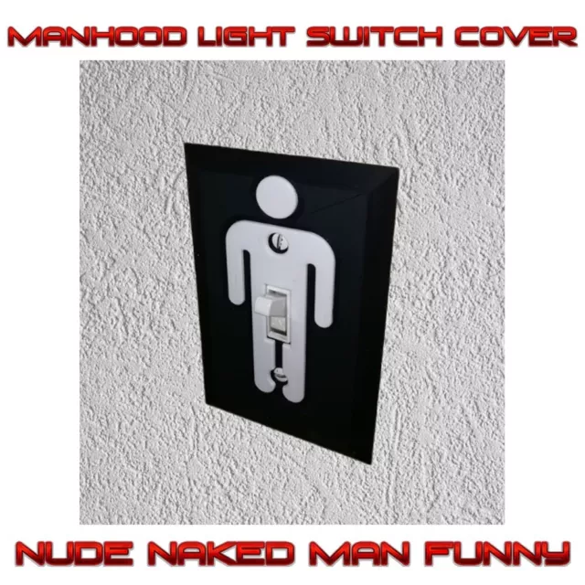 Manhood Naughty Gag Gift Light Switch Cover Plate Novelty Nude Naked Man Funny