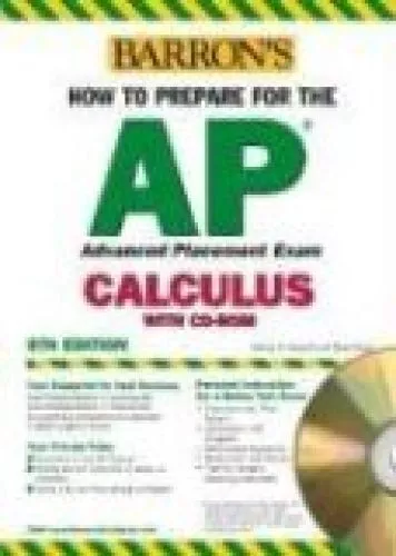 How to Prepare for the AP Calculus Exam with CDROM (Barron's AP Calculus (W/CD))