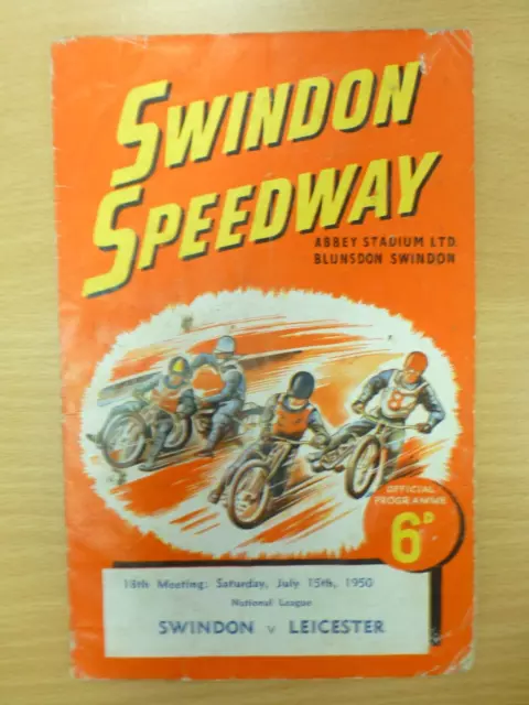 Swindon Vs Leicester Speedway Programme 15/7/1950