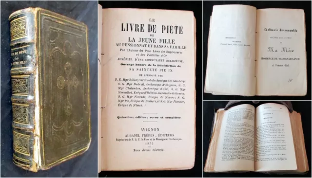 Le Livre de Piété de la Jeune Fille au pensionnat et.... 1875. Aubanel, Avignon.