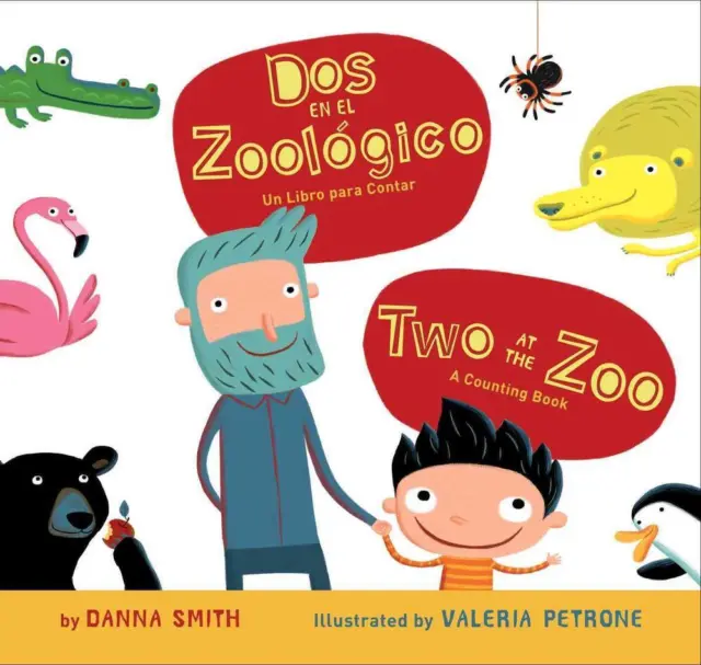 Two at the Zoo/DOS En El Zoologico Board Book: Bilingual English-Spanish by Dann