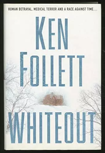 Whiteout, Follett, Ken